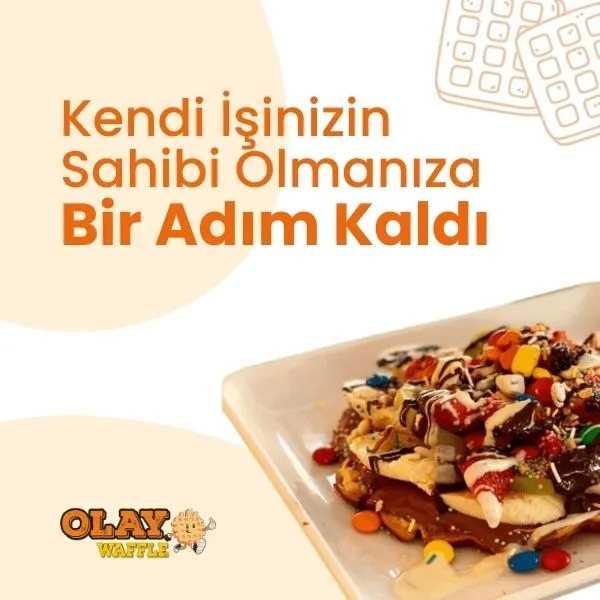 Olay Waffle Kendi İşinizi Sahibi Olun